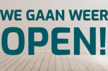 WE GAAN WEER OPEN!